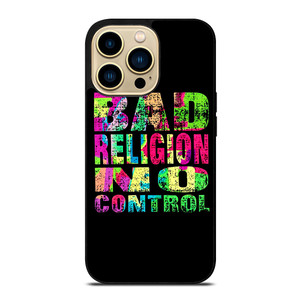 BAD RELIGION NO CONTROL iPhone 14 Pro Max Case Cover