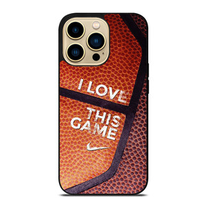 BASKETBALL NIKE I LOVE THIS GAME iPhone 14 Pro Max Case Cover