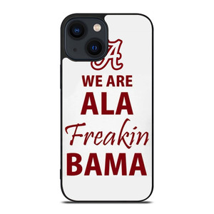 ALABAMA CRIMSON TIDE FOOTBALL FREAK iPhone 14 Plus Case Cover