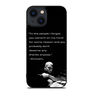 EMINEM RAPPER QUOTES 2 iPhone 14 Plus Case Cover