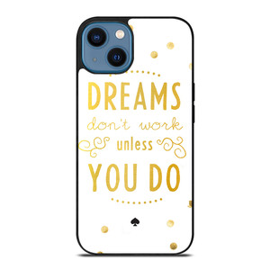 KATE SPADE NEW YORK QUOTES 2 iPhone 14 Case Cover