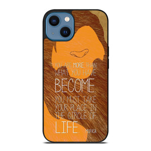 LION KING MUFASA QUOTES iPhone 14 Case Cover LION KING MUFASA QUOTES iPhone 14 Case Cover