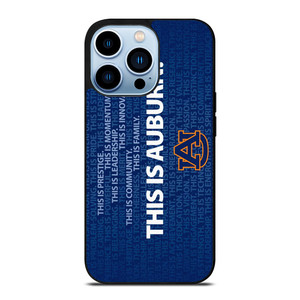 THIS IS AUBURN TIGERS FOOTBALL iPhone 13 Pro Max Case Cover THIS IS AUBURN TIGERS FOOTBALL iPhone 13 Pro Max Case Cover