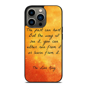THE LION KING QUOTES iPhone 13 Pro Case Cover