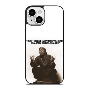 2PAC TUPAC SHAKUR RAPPER QUOTES iPhone 13 Mini Case Cover 2PAC TUPAC SHAKUR RAPPER QUOTES iPhone 13 Mini Case Cover
