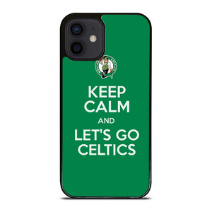 KEEP CALM AND GO BOSTON CELTICS iPhone 12 Mini Case Cover