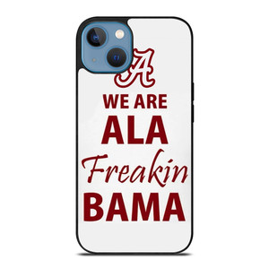 ALABAMA CRIMSON TIDE FOOTBALL FREAK iPhone 13 Case Cover