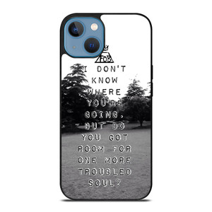 FALL OUT BOYS QUOTES iPhone 13 Case Cover