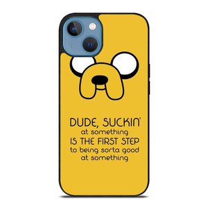 JAKE ADVENTURE TIME QUOTES iPhone 13 Case Cover JAKE ADVENTURE TIME QUOTES iPhone 13 Case Cover