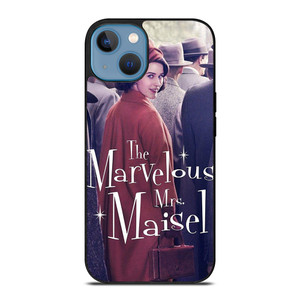 MARVELOUS MRS MAISEL iPhone 13 Case Cover MARVELOUS MRS MAISEL iPhone 13 Case Cover