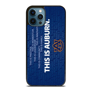 THIS IS AUBURN TIGERS FOOTBALL iPhone 12 Pro Max Case Cover