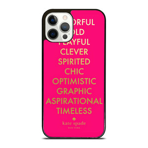 KATE SPADE NEW YORK QUOTES PINK iPhone 12 Pro Case Cover