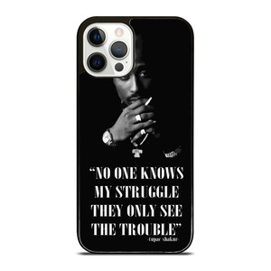 TUPAC SHAKUR RAPPER QUOTES iPhone 12 Pro Case Cover