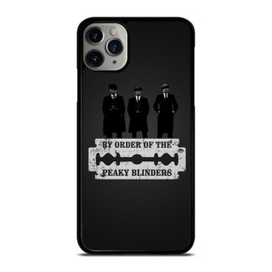BY ORDER OF PEAKY BLINDERS iPhone 11 Pro Max Case Cover