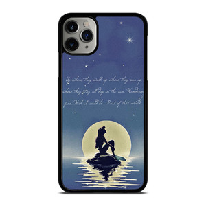 THE LITTLE MERMAID QUOTES iPhone 11 Pro Max Case Cover