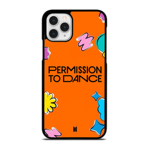 BTS BANGTAN BOYS PERMISSION TO DANCE iPhone 11 Pro Case Cover