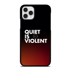 TWENTY ONE PILOTS QUIET IS VIOLENT iPhone 11 Pro Case Cover TWENTY ONE PILOTS QUIET IS VIOLENT iPhone 11 Pro Case Cover