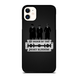 BY ORDER OF PEAKY BLINDERS iPhone 11 Case Cover