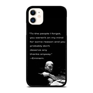 EMINEM RAPPER QUOTES 2 iPhone 11 Case Cover EMINEM RAPPER QUOTES 2 iPhone 11 Case Cover