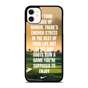 GOLF NIKE QUOTES iPhone 11 Case Cover