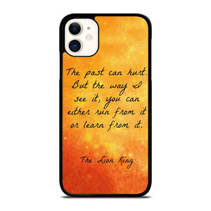 THE LION KING QUOTES iPhone 11 Case Cover