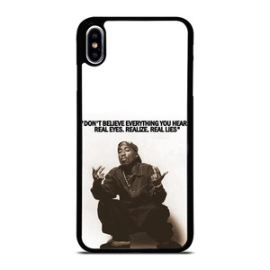 2PAC TUPAC SHAKUR RAPPER QUOTES iPhone XS Max Case Cover 2PAC TUPAC SHAKUR RAPPER QUOTES iPhone XS Max Case Cover