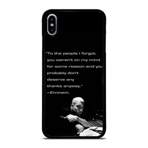 EMINEM RAPPER QUOTES 2 iPhone XS Max Case Cover