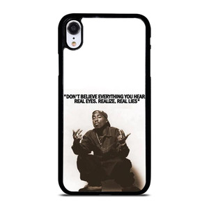 2PAC TUPAC SHAKUR RAPPER QUOTES iPhone XR Case Cover