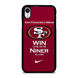 SAN FRANCISCO 49ERS TILL I DIE iPhone XR Case Cover