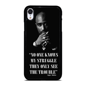 TUPAC SHAKUR RAPPER QUOTES iPhone XR Case Cover TUPAC SHAKUR RAPPER QUOTES iPhone XR Case Cover