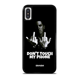 EMINEM DONT TOUCH MY PHONE iPhone X / XS Case Cover