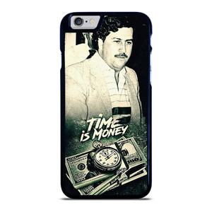 PABLO ESCOBAR TIME IS MONEY iPhone 6 / 6S Case Cover
