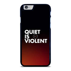 TWENTY ONE PILOTS QUIET IS VIOLENT iPhone 6 / 6S Case Cover TWENTY ONE PILOTS QUIET IS VIOLENT iPhone 6 / 6S Case Cover