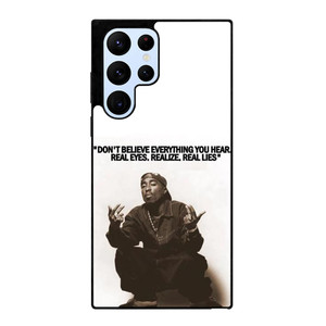 2PAC TUPAC SHAKUR RAPPER QUOTES Samsung Galaxy S22 Ultra Case Cover