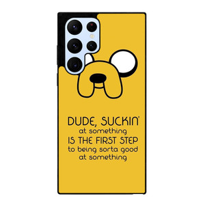 JAKE ADVENTURE TIME QUOTES Samsung Galaxy S22 Ultra Case Cover JAKE ADVENTURE TIME QUOTES Samsung Galaxy S22 Ultra Case Cover