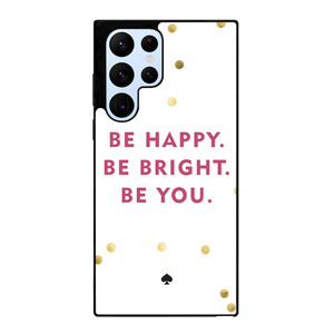 KATE SPADE NEW YORK QUOTES Samsung Galaxy S22 Ultra Case Cover