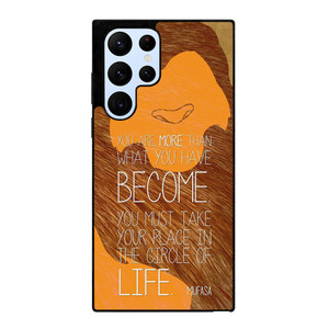 LION KING MUFASA QUOTES Samsung Galaxy S22 Ultra Case Cover