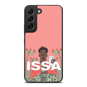 21 SAVAGE ISSA ALBUM Samsung Galaxy S22 Plus Case Cover