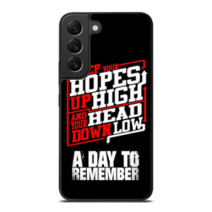 A DAY TO REMEMBER QUOTES Samsung Galaxy S22 Plus Case Cover A DAY TO REMEMBER QUOTES Samsung Galaxy S22 Plus Case Cover