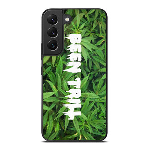 BEEN TRILL MARIJUANA Samsung Galaxy S22 Plus Case Cover