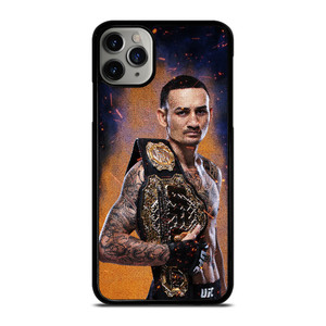 MAX HOLLOWAY MIXED MARTIAL ART MMA UFC 3 iPhone 11 Pro Max Case Cover