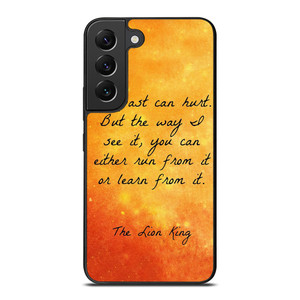 THE LION KING QUOTES Samsung Galaxy S22 Plus Case Cover
