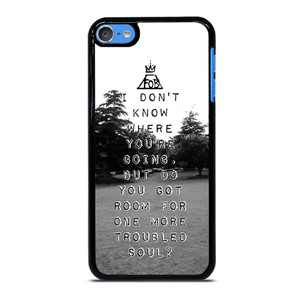 FALL OUT BOYS QUOTES iPod Touch 7 Case Cover