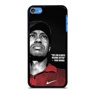 TIGER WOODS NIKE QUOTES iPod Touch 7 Case Cover