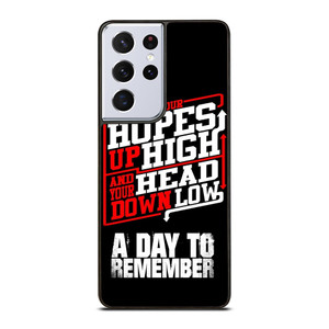 A DAY TO REMEMBER QUOTES Samsung Galaxy S21 Ultra Case Cover A DAY TO REMEMBER QUOTES Samsung Galaxy S21 Ultra Case Cover