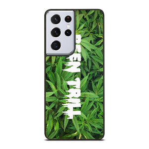 BEEN TRILL MARIJUANA Samsung Galaxy S21 Ultra Case Cover BEEN TRILL MARIJUANA Samsung Galaxy S21 Ultra Case Cover