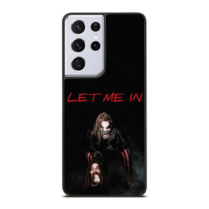 BRAY WYATT LET ME IN Samsung Galaxy S21 Ultra Case Cover BRAY WYATT LET ME IN Samsung Galaxy S21 Ultra Case Cover
