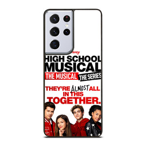 HIGH SCHOOL MUSICAL DISNEY Samsung Galaxy S21 Ultra Case Cover