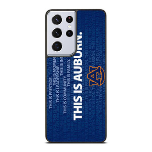 THIS IS AUBURN TIGERS FOOTBALL Samsung Galaxy S21 Ultra Case Cover
