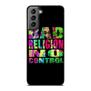 BAD RELIGION NO CONTROL Samsung Galaxy S21 Plus Case Cover
